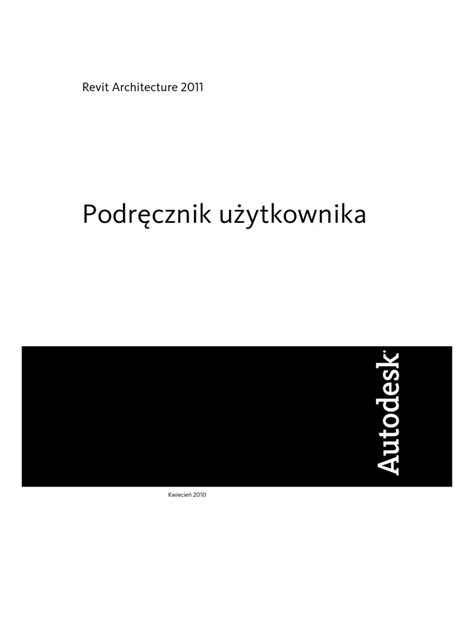 Read Online Revit Architecture 2011 User Guide 