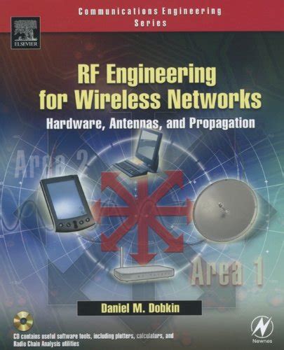 Read Rf Engineering For Wireless Networks Hardware Antennas And Propagation Communications Engineering Paperback 