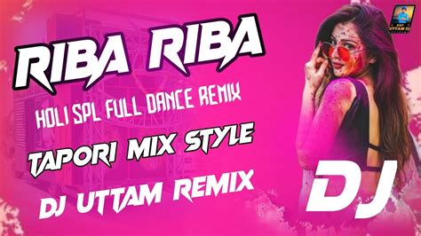 riba riba dj songs - YouTube