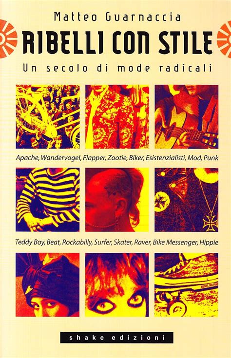Full Download Ribelli Con Stile Un Secolo Di Mode Radicali 