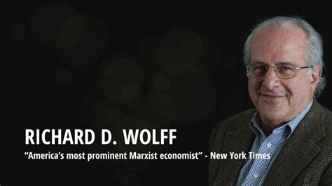 Richard D Wolff