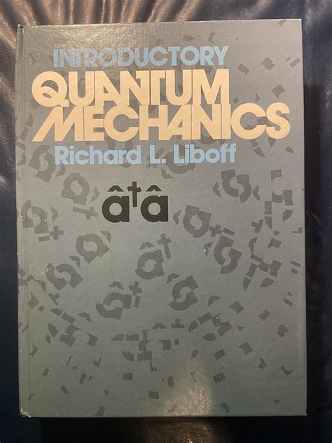 Richard L Liboff Introductory Quantum Mechanics Solutions