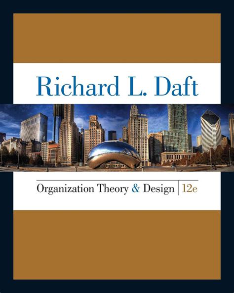 Read Richard Daft Organization Theory And Design 