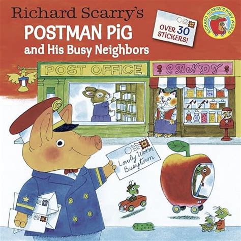 Download Richard Scarrys Postman Pig And His Busy Neighbors Pictureback R 