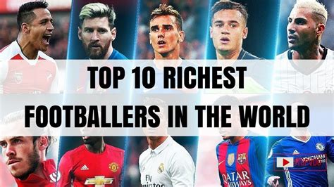richest football player in the world