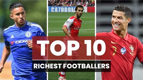 richest footballers in the world