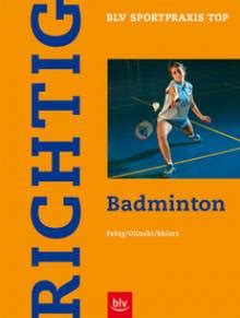 richtig badminton