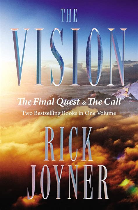 Rick Joyner The Vision