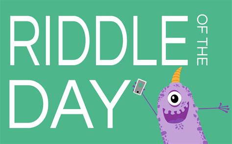 Image related to riddle-of-the-day