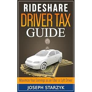Rideshare Driver Tax Guide Maximize Your Earnings As An Uber Or Lyft Driver