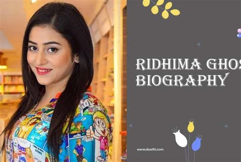 ridhima ghosh biography examples