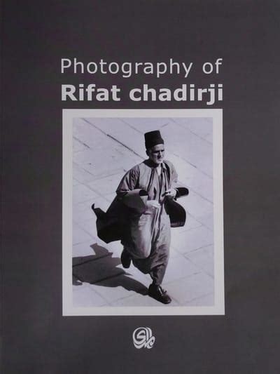 rifat chadirji biography examples