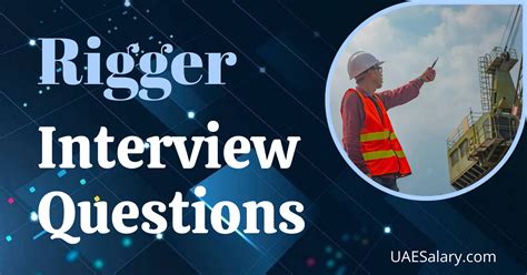 Rigger Interview Questions