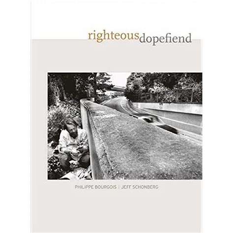 Read Online Righteous Dopefiend 