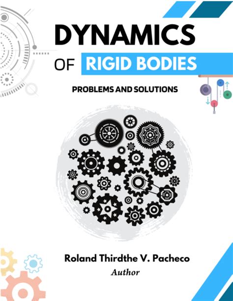 Read Online Rigid Body Dynamics Problems And Solutions 