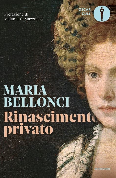 Read Online Rinascimento Privato Maria Bellonci Download Free Pdf Ebooks About Rinascimento Privato Maria Bellonci Or Read Online Pdf Viewe 