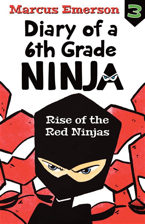 Rise Of The Red Ninjas By Marcus Emerson 6th Grade Ninja - 6th Grade Ninja