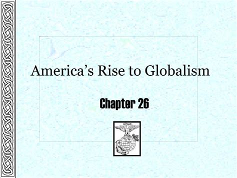 Read Rise To Globalism Chapter Summaries 