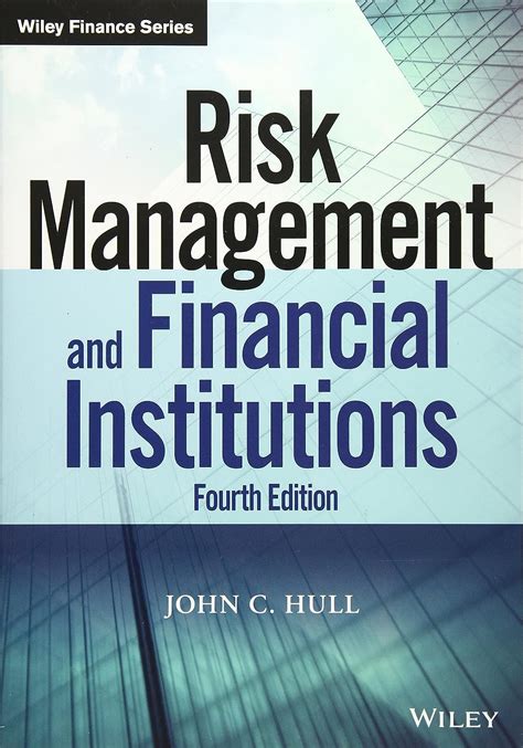 Read Online Risk Management And Financial Institutions Fourth Edition Wiley Finance 