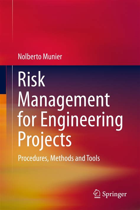 Full Download Risk Management For Engineering Projects Procedures Methods And Tools 