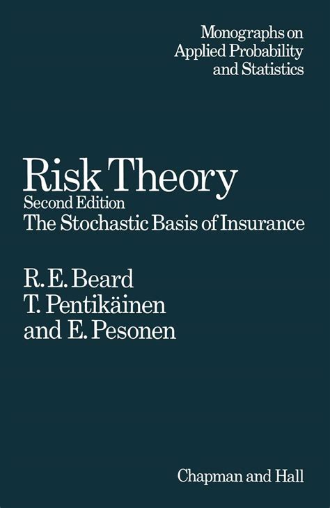 Read Risk Theory The Stochastic Basis Of Insurance Ettore Majorana International Science Series 