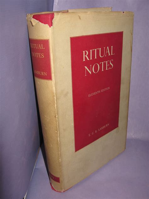 Ritual Notes A Comprehensive Guide To The Rites And Ceremonies Of The Book Of Common Prayer Of The English Church Interpreted In Accordance With The