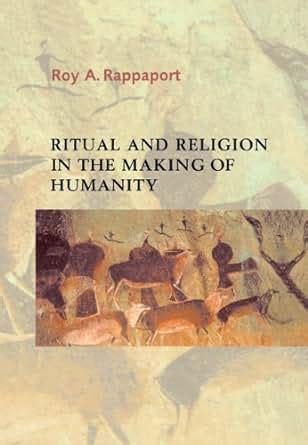 Download Ritual And Religion In The Making Of Humanity Cambridge Studies In Social And Cultural Anthropology 