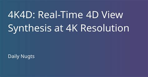 Rival4d   4k4d Real Time 4d View Synthesis At 4k - Rival4d