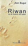 riwan ou le chemin de sable