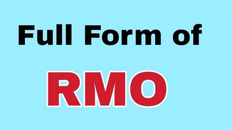 Rmo Full Form