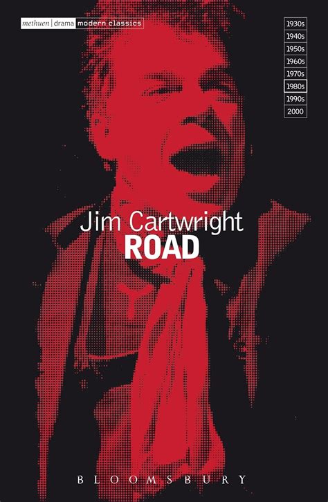 Road Jim Cartwright Script