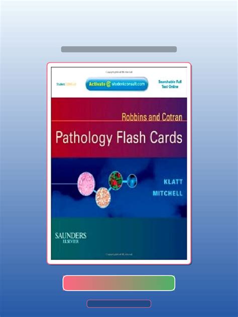 Robbins And Cotran Pathology Flash Cards Robbins P