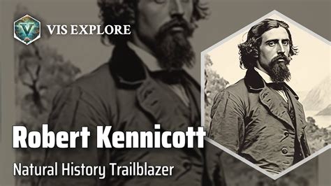 robert kennicott biography