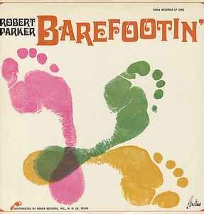 robert parker barefootin music