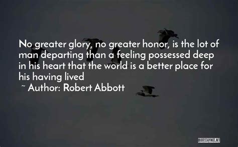 Robert S Abbott Quotes