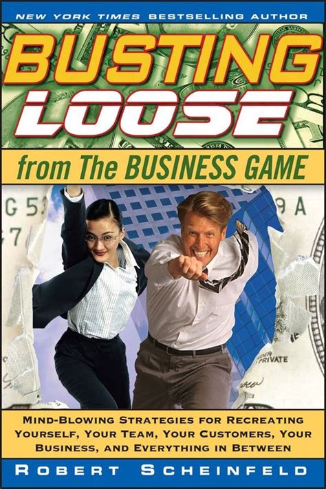 Robert Scheinfeld Busting Loose From The Money Game