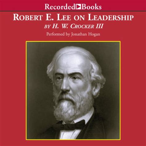 Full Download Robert E Lee On Leadership 