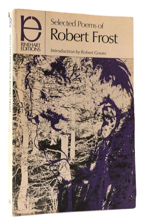 Read Robert Frost Selected Poems Featuring The Full Contents Of Frosts First Three Volumes Poetry 