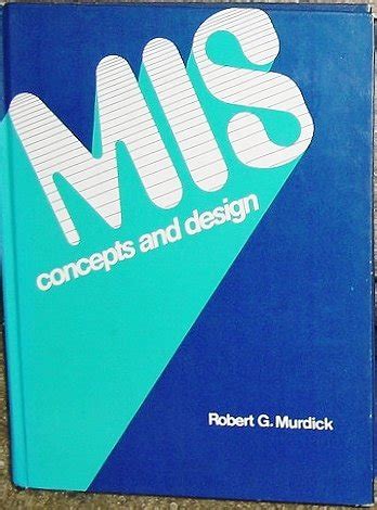 Full Download Robert G Murdick Mis 