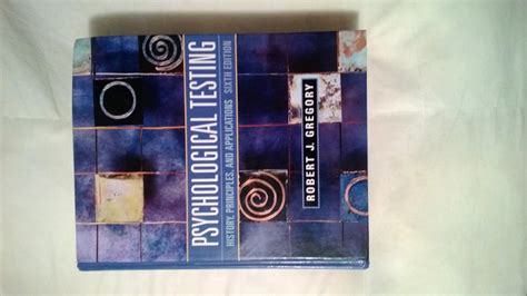 Read Online Robert Gregory Psychological Testing 6Th Edition 