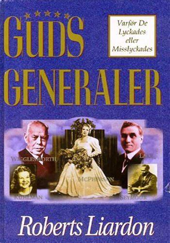 roberts liardon guds generaler