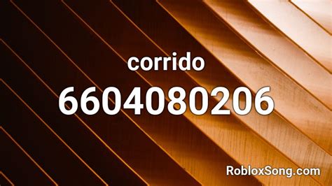 Roblox Music Codes Corridos