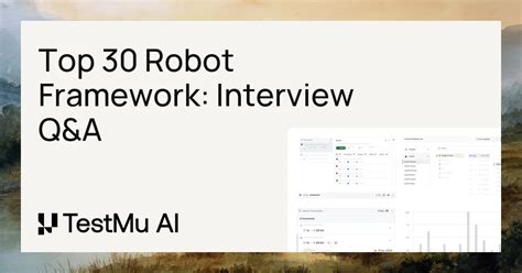 Robot Framework Interview Questions