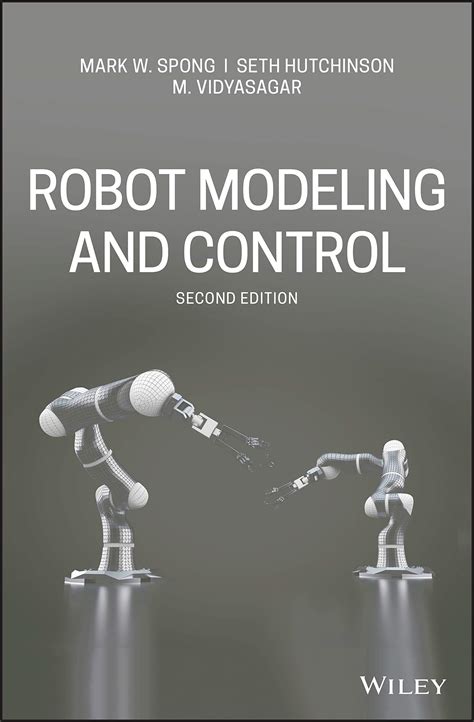 Robot Modeling And Control Spong Solution