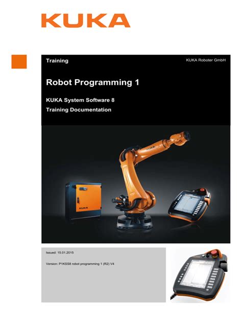 Robot Programming 1 Kuka System Software 8 1 R2 V