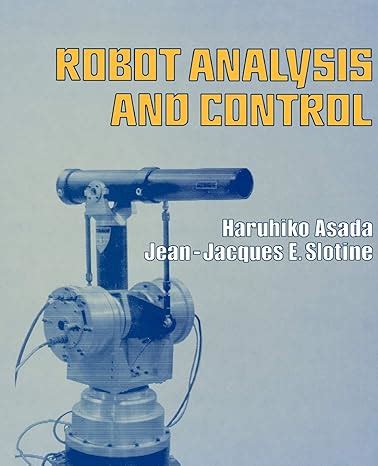Read Robot Analysis And Control Asada 