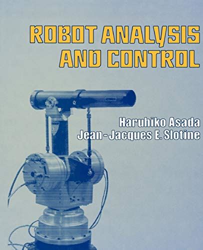 Full Download Robot Analysis And Control Asada Slotine 
