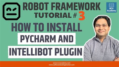 robotframework Tutorial => Installation or Setup