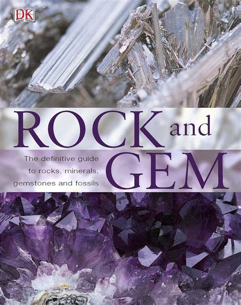 Read Rock And Gem The Definitive Guide To Rocks Minerals Gemstones And Fossils 