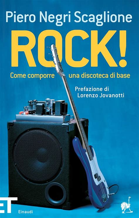 Full Download Rock Come Comporre Una Discoteca Di Base Einaudi Tascabili Pop Vol 1535 